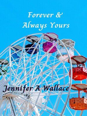 cover image of Forever & Always Yours